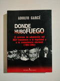 DONDE HUBO FUEGO - ADOLFO GARCE