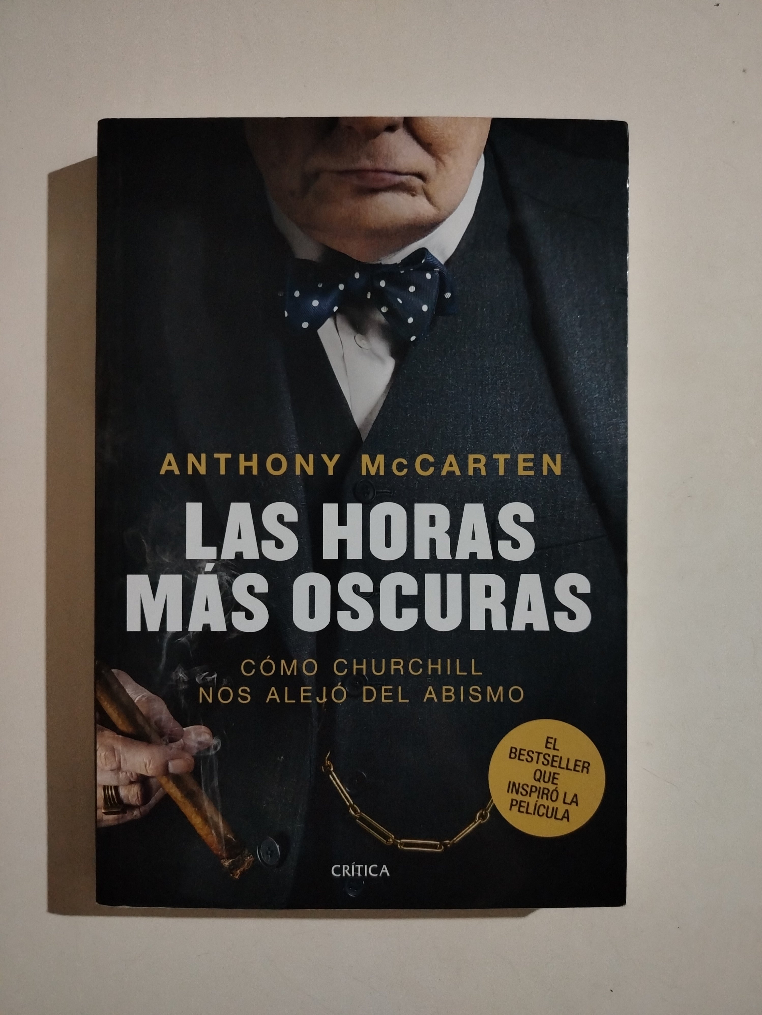 LAS HORAS MAS OSCURAS - ANTHONY MCCARTEN