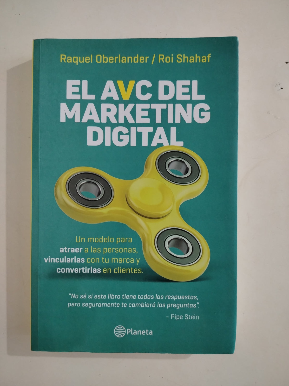 EL AVC DEL MARKETING DIGITAL - RAQUEL OBERLANDER Y ROI SHAHAF