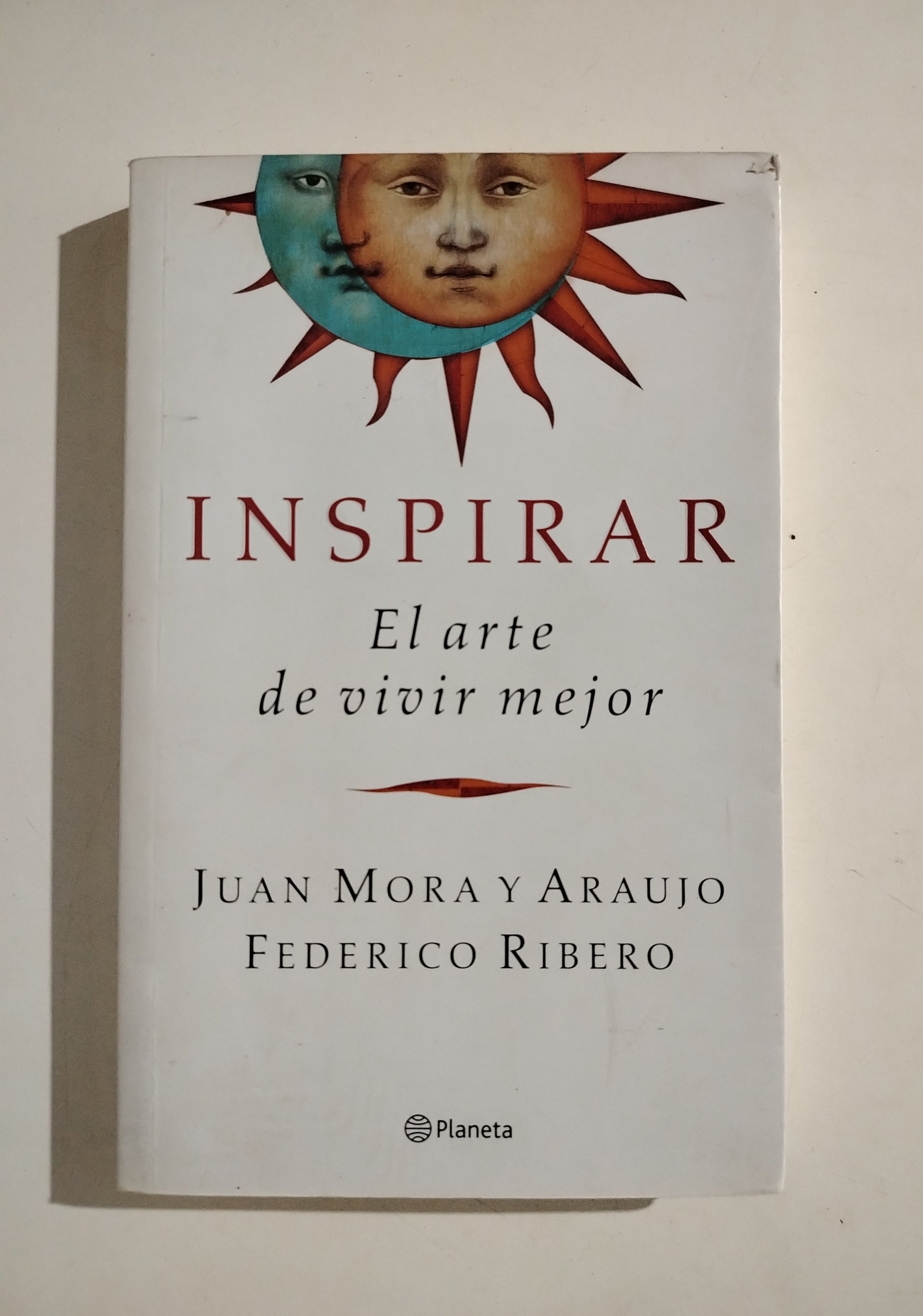 INSPIRAR - JUAN MORA Y ARAUJO / FEDERICO RIBERO