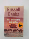 UNA AMERICANA CONSENTIDA - RUSSELL BANKS