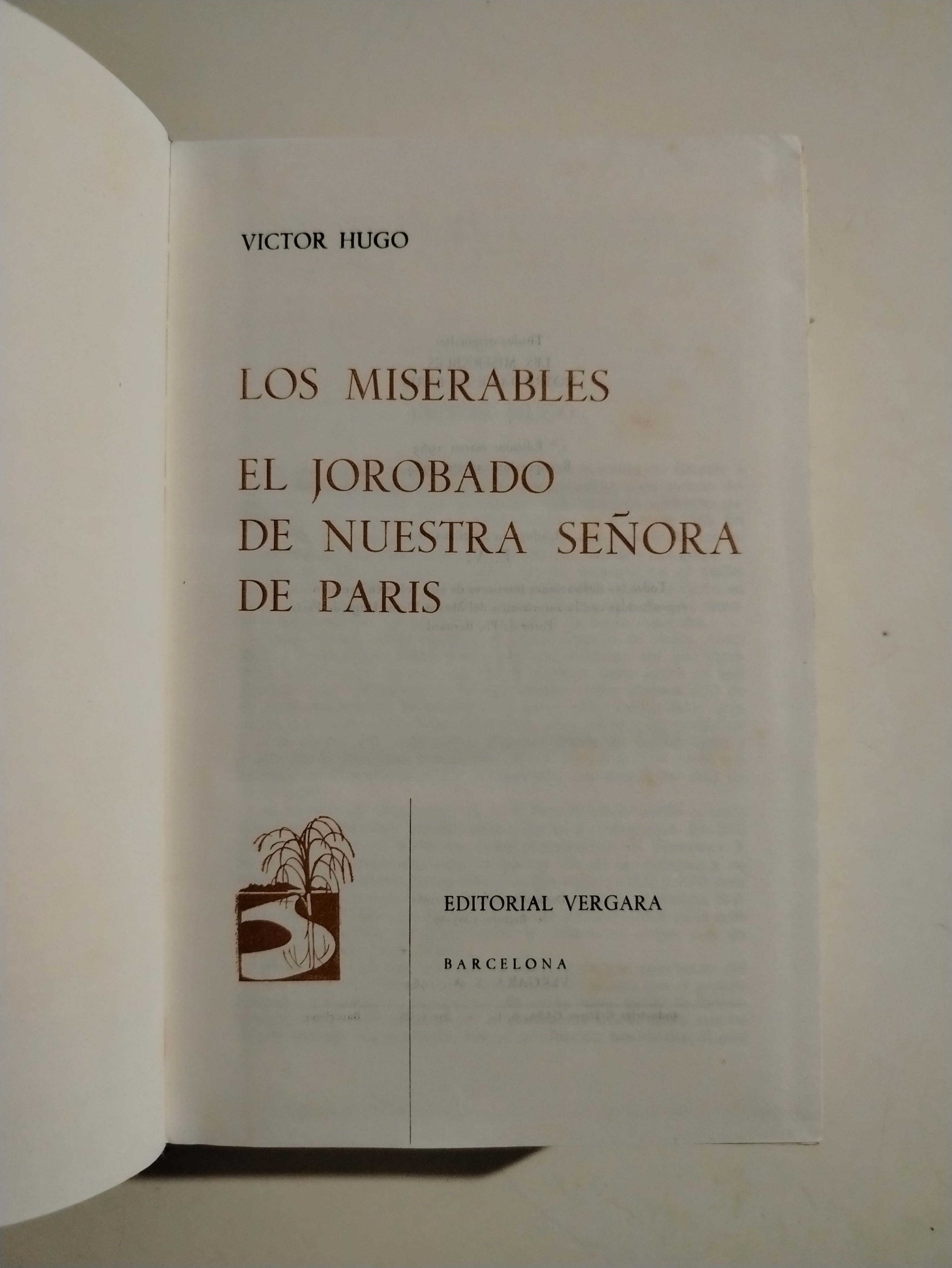 LOS MISERABLES /EL JOROBADO DE NUESTRA SEÑORA DE PARIS - VICTOR HUGO