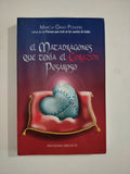 EL MATADRAGONES QUE TENIA EL CORAZON PEDAROSO - MARCIA GRAD POWERS