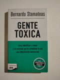 GENTE TOXICA - BERNARDO STAMATEAS