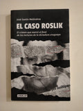 EL CASO ROSLIK - JOSE SANTIN MELENDREZ