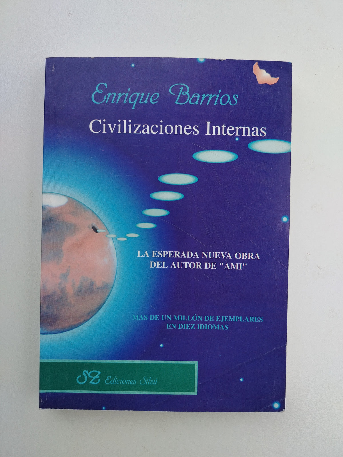 CIVILIZACIONES INTERNAS . ENRIQUE BARRIOS