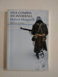 UNA COMIDA EN INVIERNO - HUBERT MINGARELLI (SUBRAYADO)