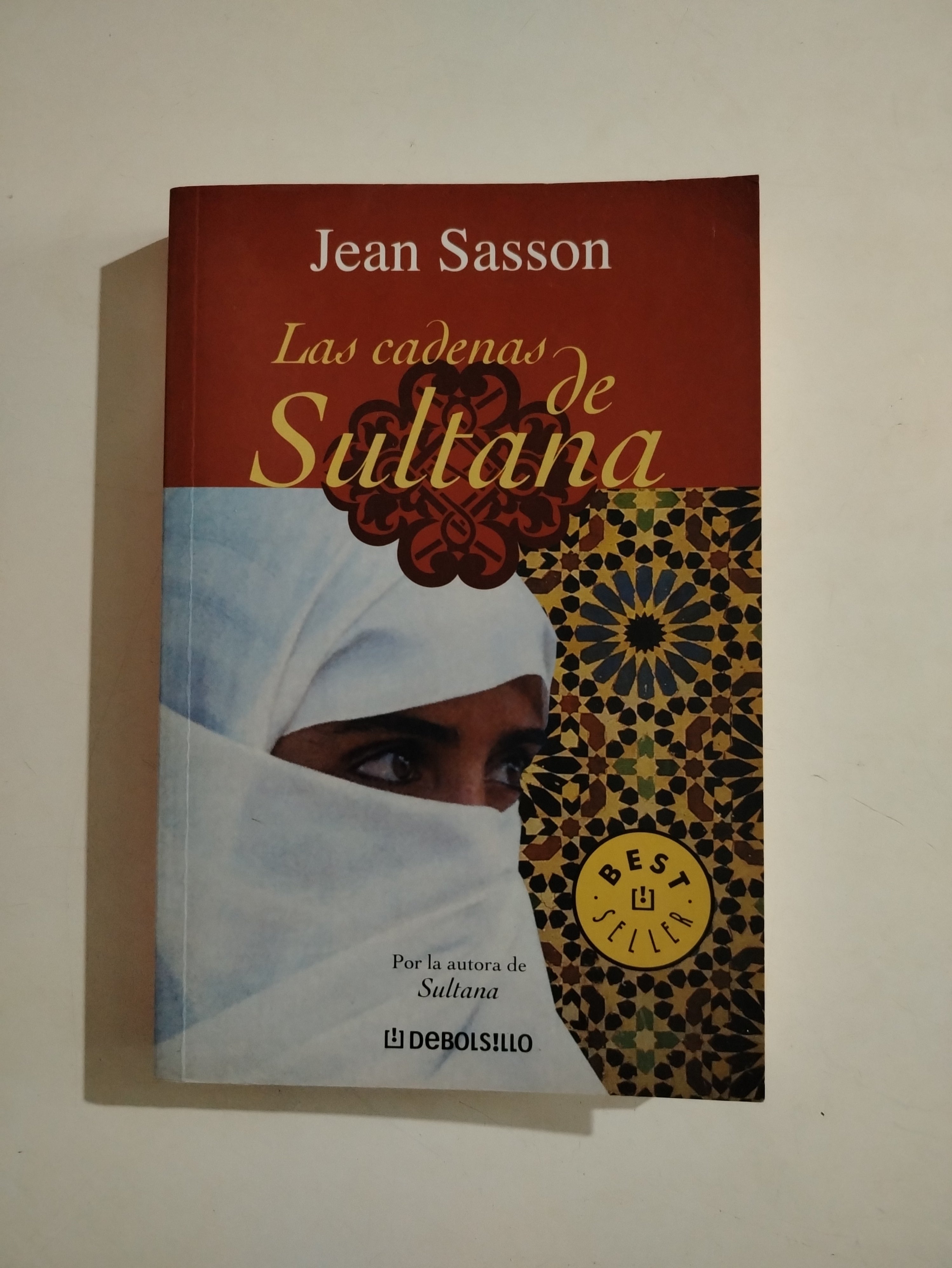 LAS CADENAS DE SULTANA - JEAN SASSON