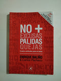 NO + EXCUSAS PALIDAS QUEJAS - ENRIQUE BALIÑO  Y CARLOS PACHECO (SUBRAYADO)