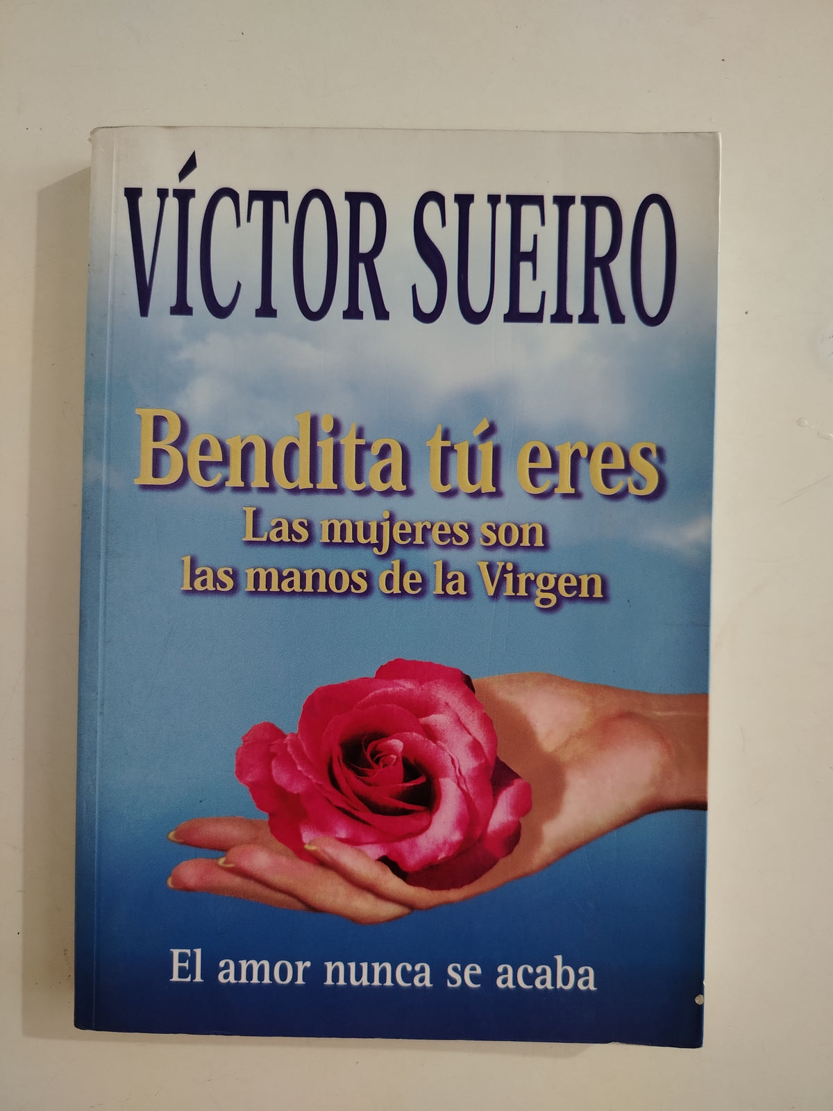 BENDITA TU ERES - VICTOR SUEIRO
