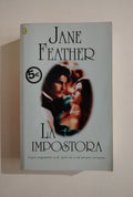 LA IMPOSTORA - JANE FEATHER