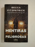 MENTIRAS PELIGROSAS - BECCA FITZPATRICK