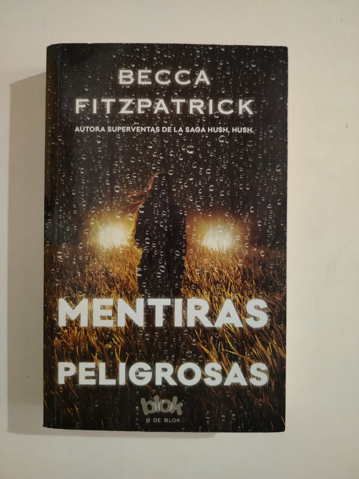 MENTIRAS PELIGROSAS - BECCA FITZPATRICK