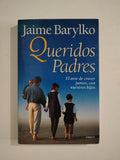 QUERIDOS PADRES - JAIME BARYLKO