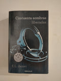 CINCUENTA SOMBRAS LIBERADAS - E. L. JAMES