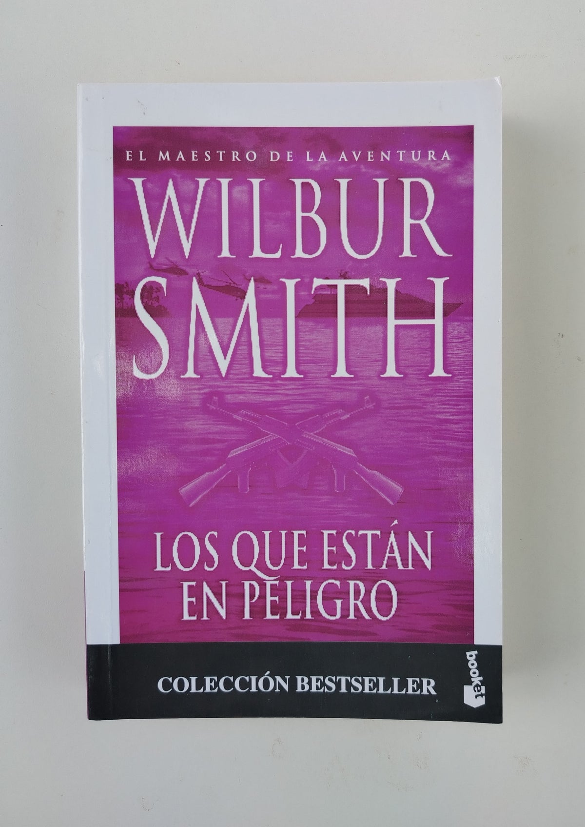 LOS QUE ESTAN EN PELIGRO - WILBUR SMITH