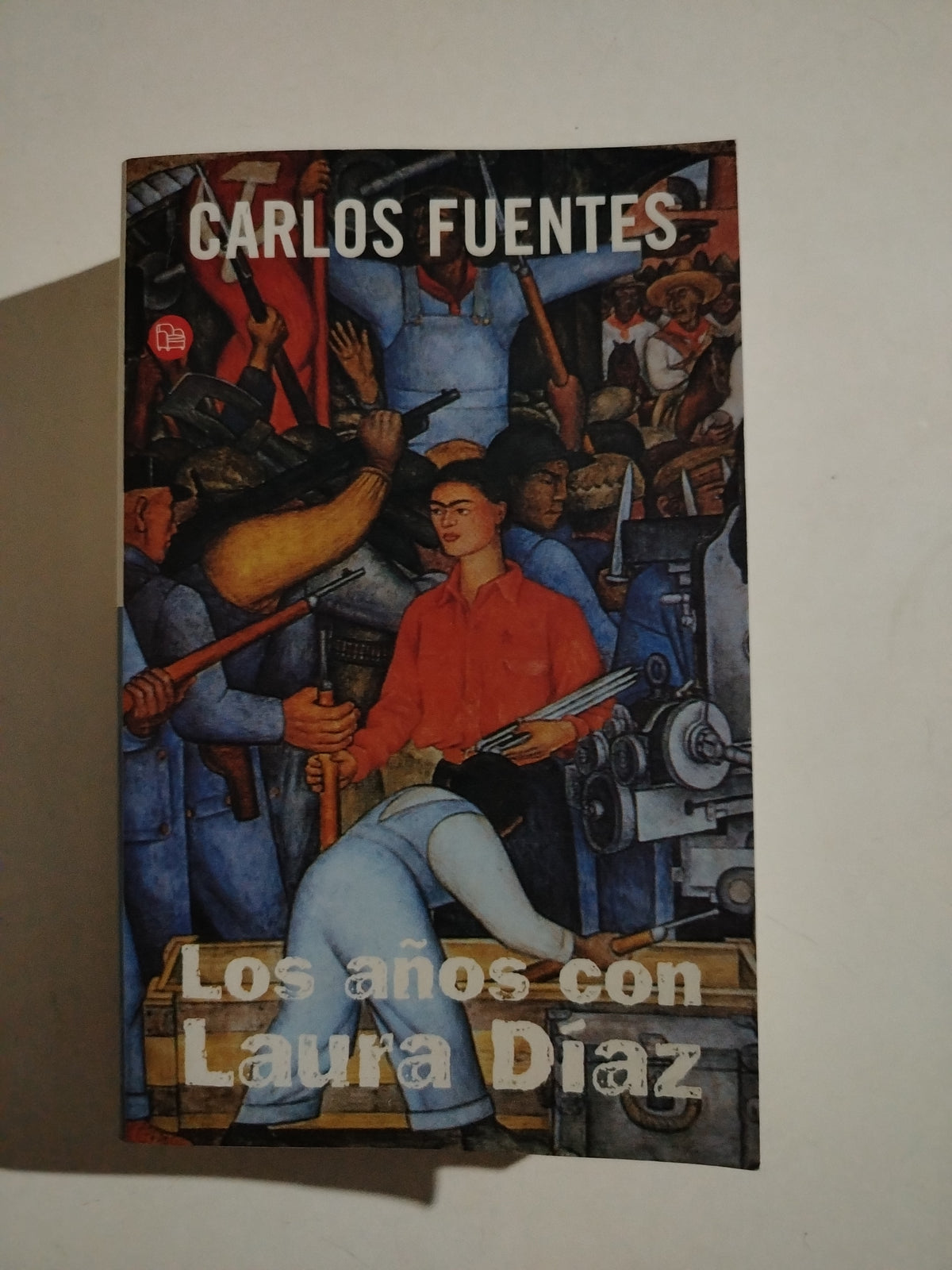 LOS AÑOS CON LAURA DIAZ - CARLOS FUENTES