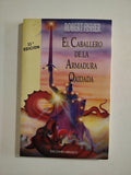 EL CABALLERO DE LA ARMADURA OXIDADA - ROBERT FISHER