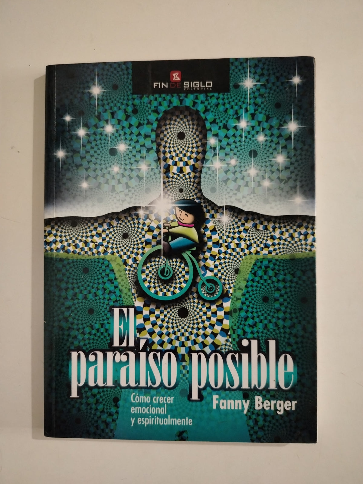 EL PARAISO POSIBLE - FANNY BERGER