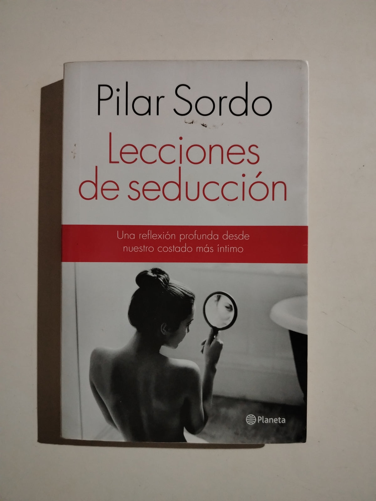 LECCIONES DE SEDUCCION - PILAR SORDO
