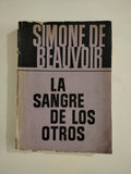 LA SANGRE DE LOS OTROS - SIMONE DE BEAUVOIR