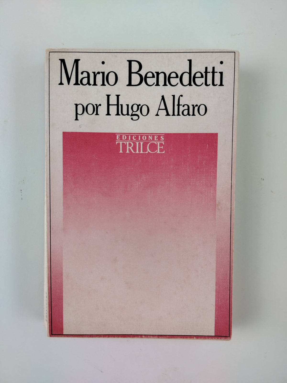 MARIO BENEDETTI - HUGO ALFARO