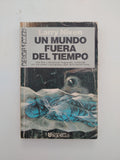 UN MUNDO FUERA DEL TIEMPO - LARRY NIVEN