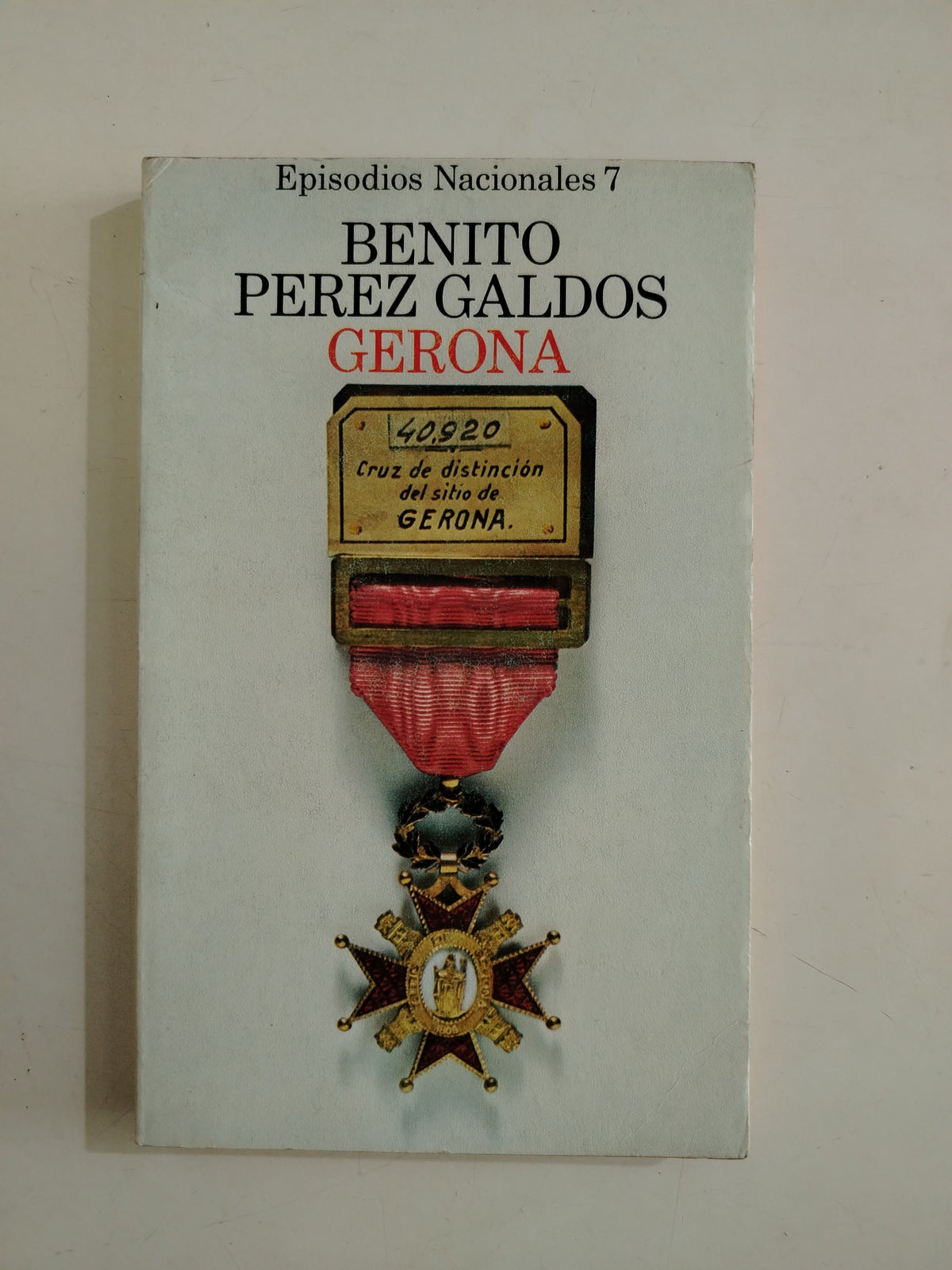 GERONA - BENITO PEREZ GALDOS