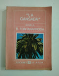 LA GANSADA - ROBERTO FONTANARROSA