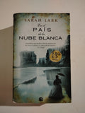 EN EL PAIS DE LA NUBE BLANCA - SARAH LARK
