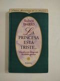 LA PRINCESA ESTA TRISTE - RUBEN DARIO