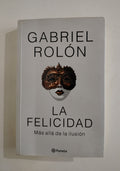 LA FELICIDAD - GABRIEL ROLON (CON DETALLE)