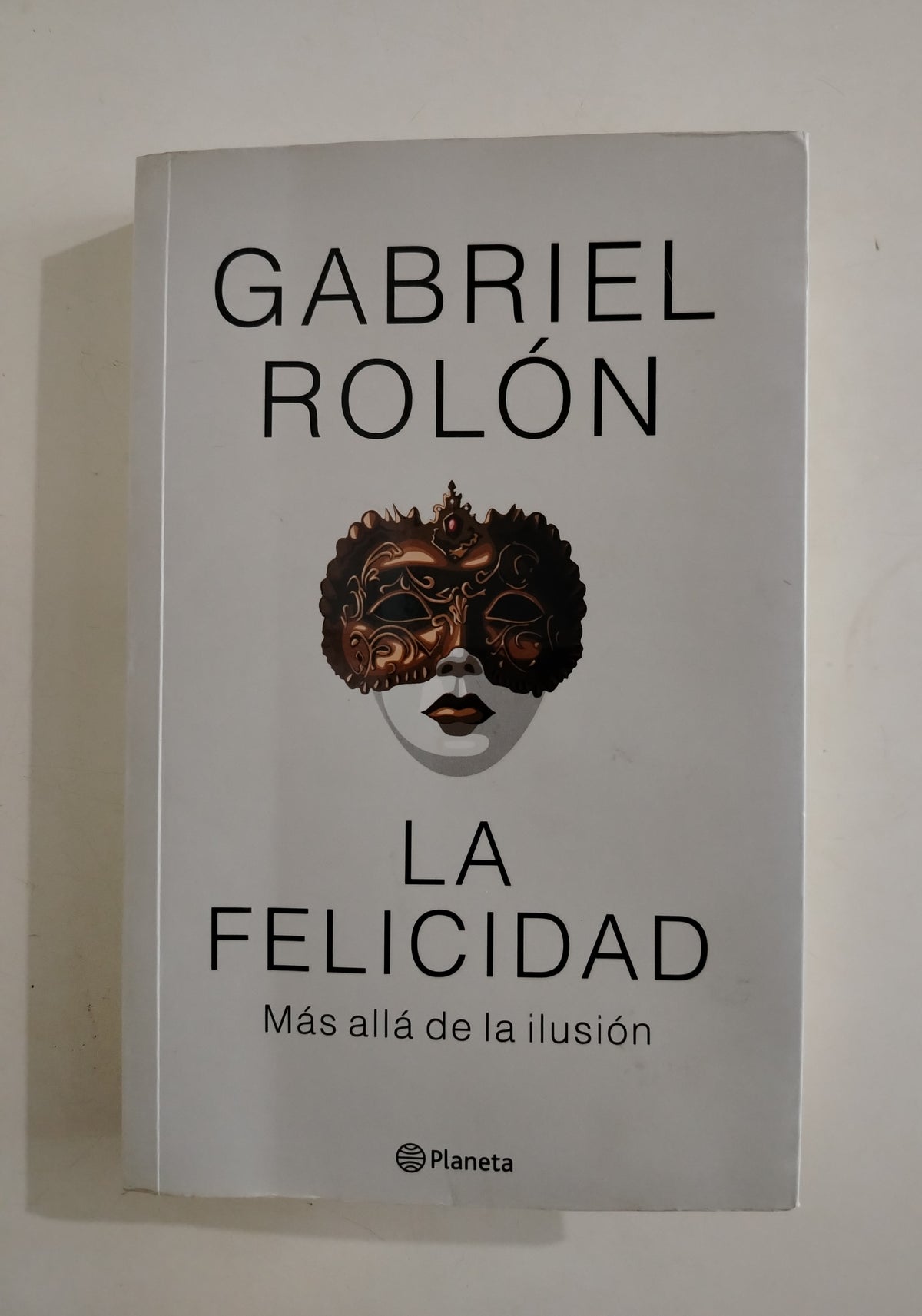LA FELICIDAD - GABRIEL ROLON (CON DETALLE)